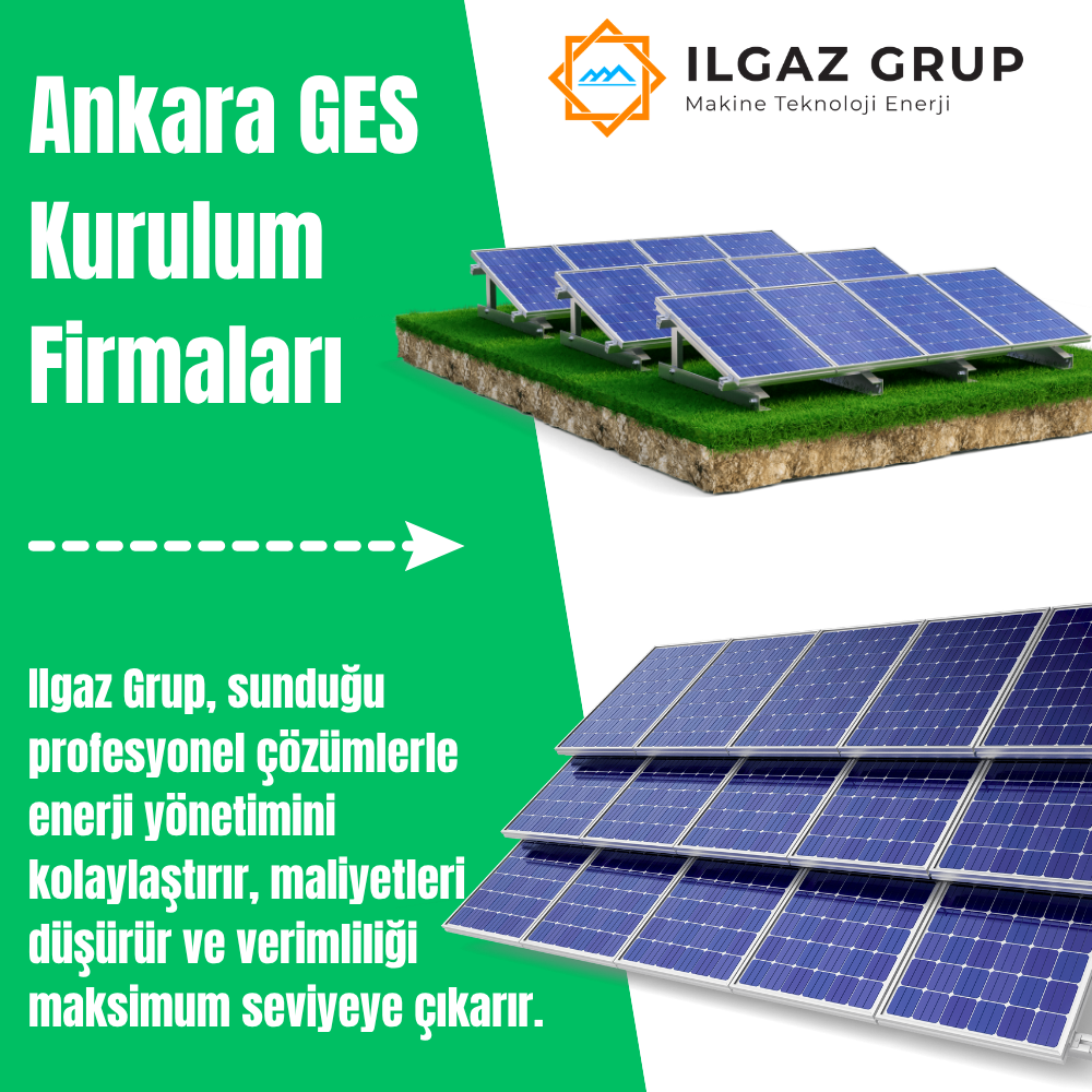 Ankara GES Kurulum Firmaları